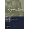 Ephesians door Bryan Chapell