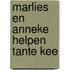Marlies en Anneke helpen Tante Kee