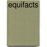 Equifacts by Russell Meerdink Company Ltd
