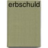 Erbschuld