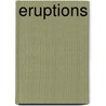 Eruptions door Charles James Barr Meadows