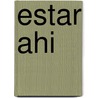 Estar Ahi door Andy Clark