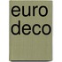 Euro Deco