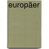 Europäer door Franz K. Stanzel