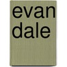 Evan Dale door F. Keyes