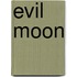 Evil Moon