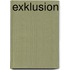 Exklusion