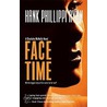 Face Time door Hank Phillippi Ryan