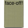 Face-off! door Ronnie Rooney