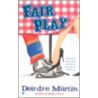 Fair Play door Deirdre Martin