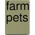 Farm Pets