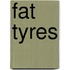 Fat Tyres