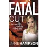 Fatal Cut by June Hampson