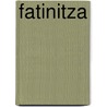 Fatinitza by Franz Von Suppe