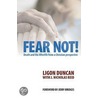 Fear Not! by Ligon Duncan