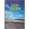 Fen Tiger by R.H. Ellis