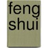 Feng Shui