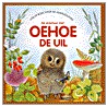 Op avontuur met Oehoe de Uil