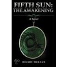 Fifth Sun door Hilary McLean