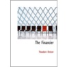 Financier door Theodore Dreiser