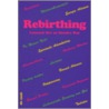 Rebirthing door S. Ray