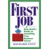 First Job door Richard Fein