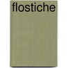 Flostiche by Laura Lach