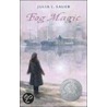 Fog Magic by Julia L. Sauer