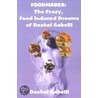 Foodmares door Dashel Gabelli