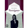 Foreigner door Nahid Rachlin