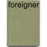 Foreigner