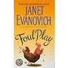 Foul Play door Janet Evanovich