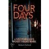 Four Days door Robert Schick