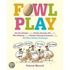 Fowl Play