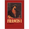 Francis I door Robert Jean Knecht