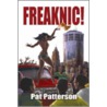 Freaknic! door Pat Patterson