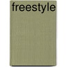 Freestyle by Paul McGillick