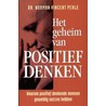 Het geheim van positief denken door N.V. Peale