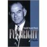 Fulbright door Randall Bennett Woods