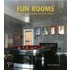 Fun Rooms