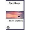 Furniture by Esther Singleton