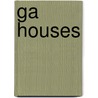 Ga Houses door Onbekend