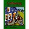 Gathering door Betsy Bowen