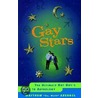 Gay Stars door Matthew Abergel