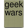 Geek Wars door Richard Iorio Ii
