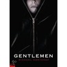 Gentlemen by Michael Northrop
