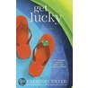 Get Lucky door Katherine Center