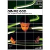 Gimme God by Rick Bundschuh