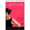 Girl Talk door Julianna Baggott