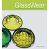 Glasswear door Ursula Ilse-Neuman